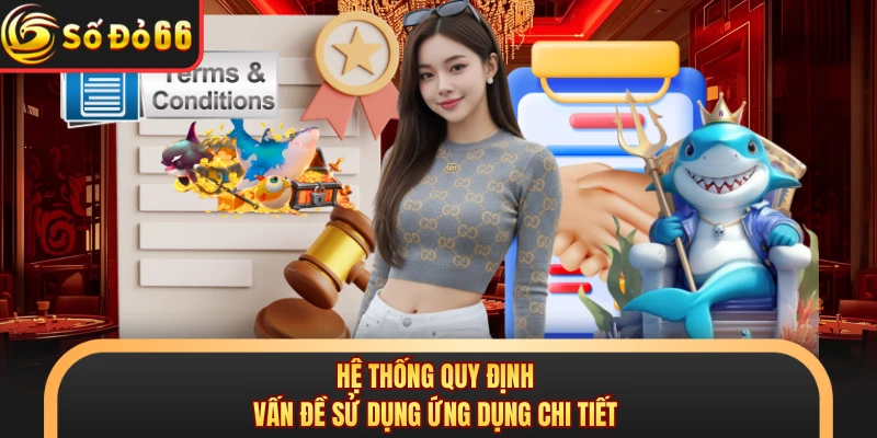 Điều Khoản Sử Dụng SODO66 - 3 Quy Tắc Thành Viên Cần Biết  - oxivo.website