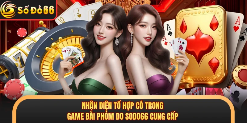 Cách Chơi Bài Phỏm Chuẩn Quy Định Của Nhà Cái SODO66 - oxivo.website